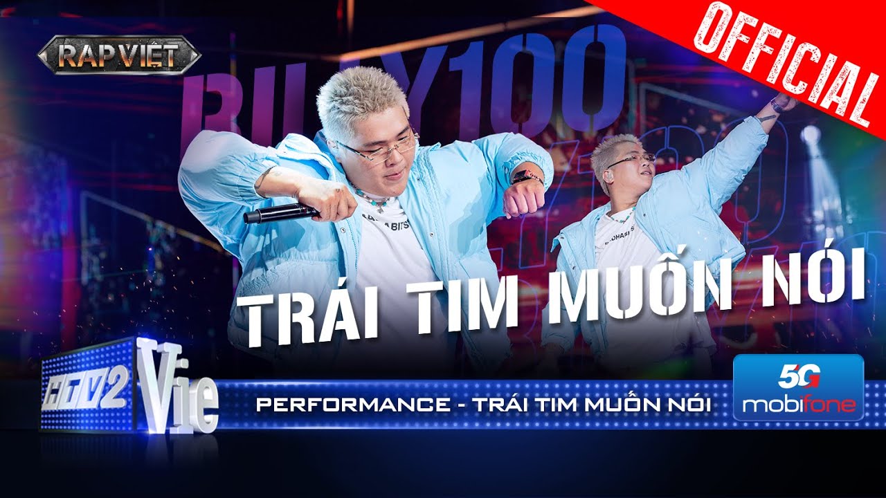 TRÁI TIM MUỐN NÓI - Billy 100 rap tươi vui chuyển flow cực đỉnh | Rap Việt 2024 [Performance]
