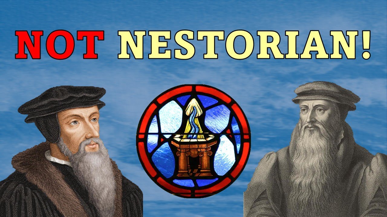 Reformed Baptism is NOT Nestorian!