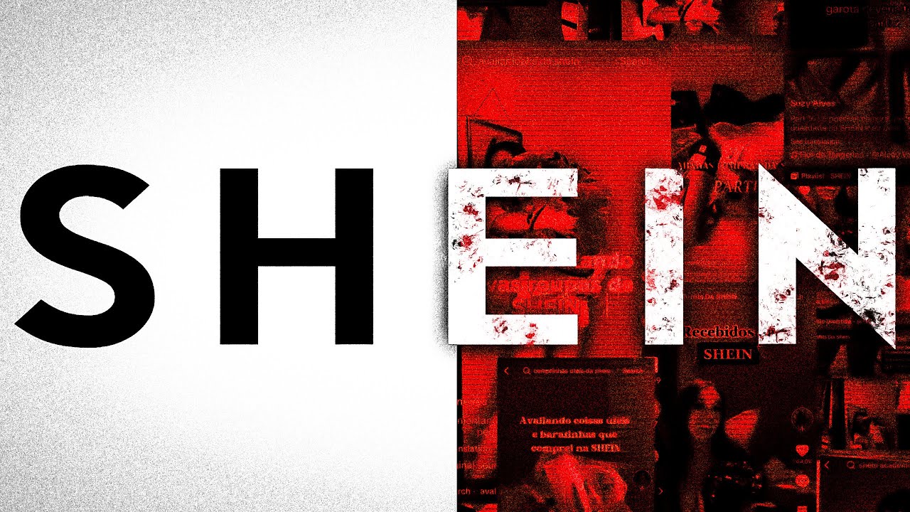 SHEIN - A Pior Empresa de Moda do Mundo
