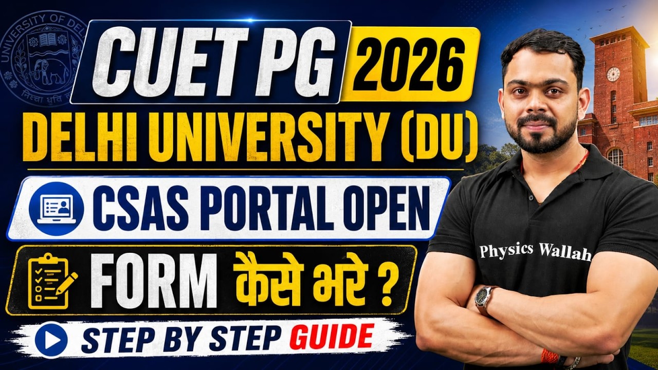 CUET PG 2026 Delhi University (DU) | CSAS PG Portal Open | Live Form Filling Guide🚨