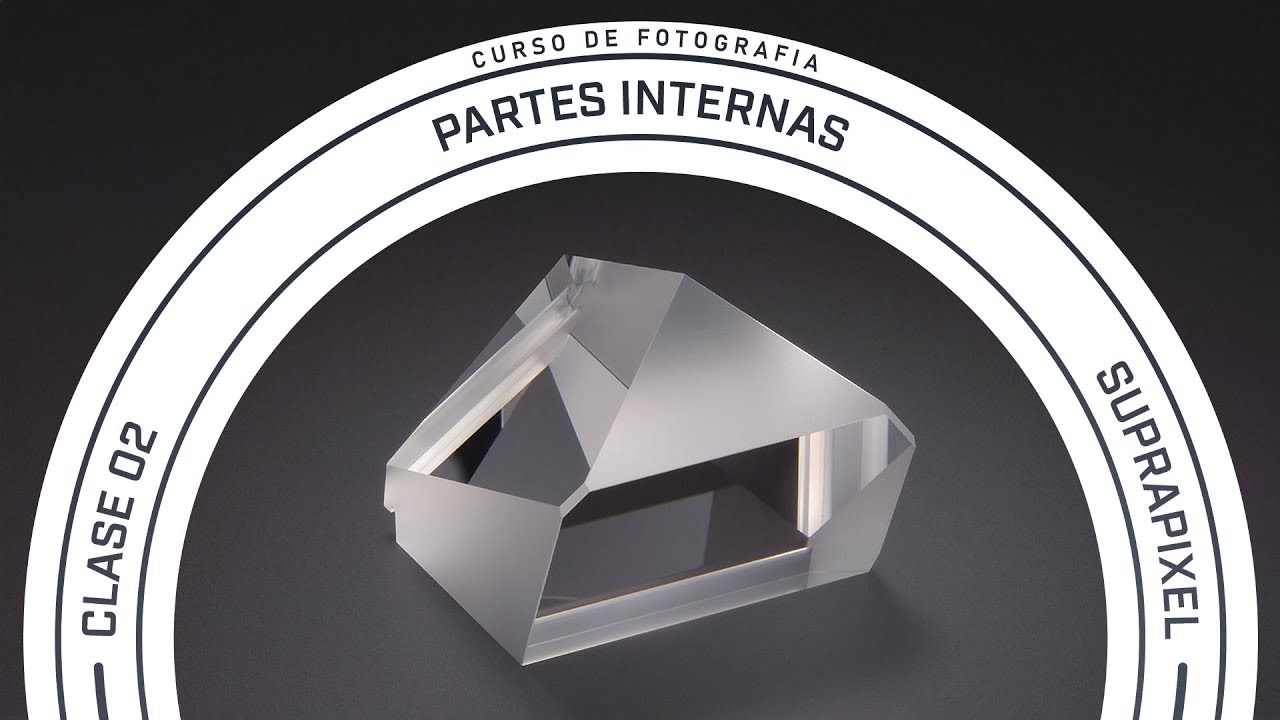Curso de fotografía | Clase 02 (partes internas)