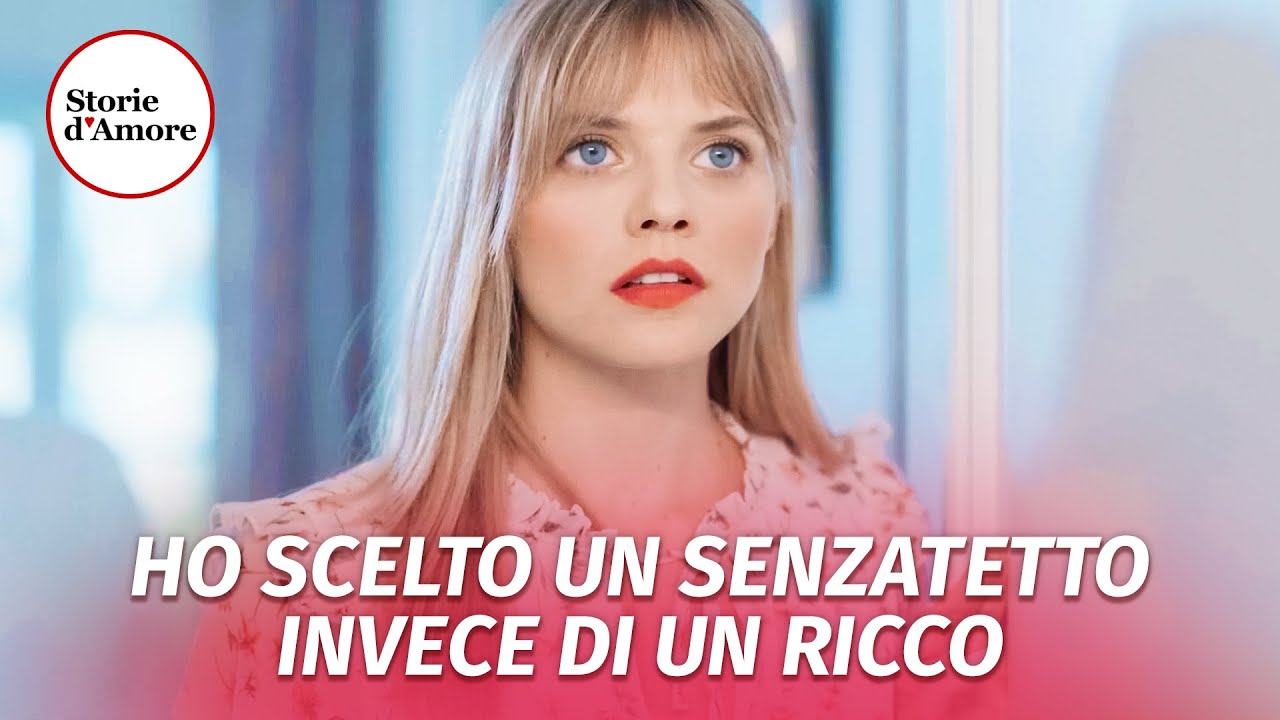 Ho scelto un senzatetto invece di un ricco | @Storie.dAmore
