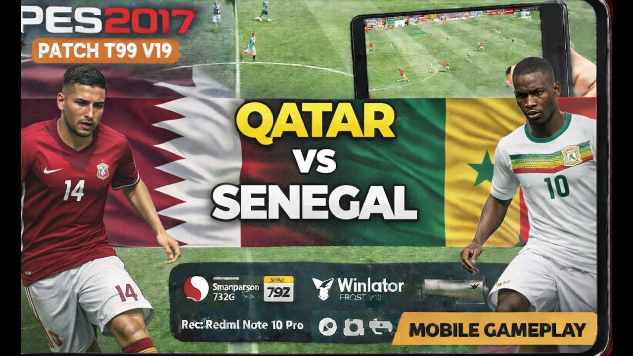 Qatar vs Senegal | Champions Clash Simulation | PES 2017