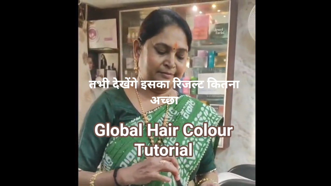 Global Hair Colour Tutorial Step by Step for Beginner 