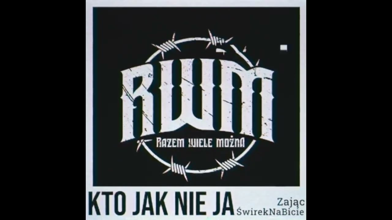 Zając Rwm - Kto jak nie ja Prod.ŚwirekNaBicie