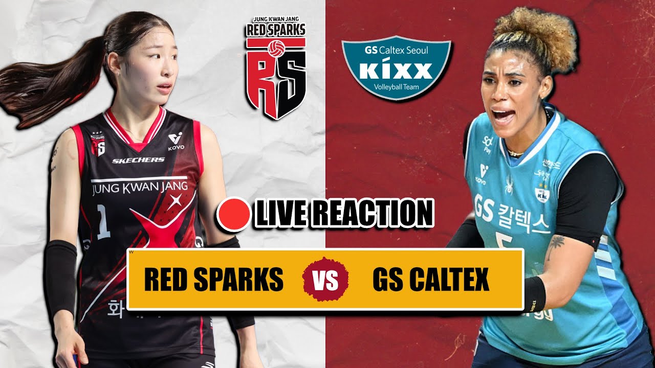 🔴 RED SPARKS VS GS CALTEX, VLEAGUE KOREA LIVE REACTION