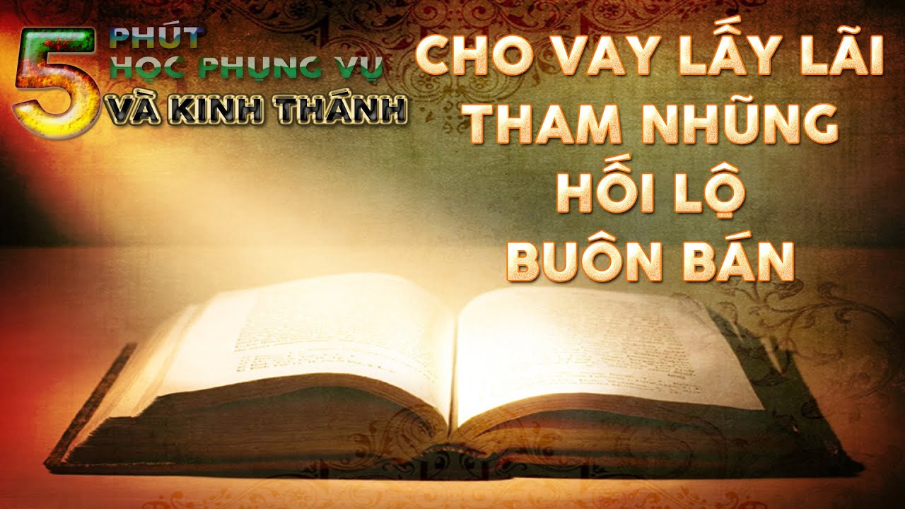 LM. Vinhsơn Nguyễn Thế Thủ : Cho vay lấy lãi có tội không ?