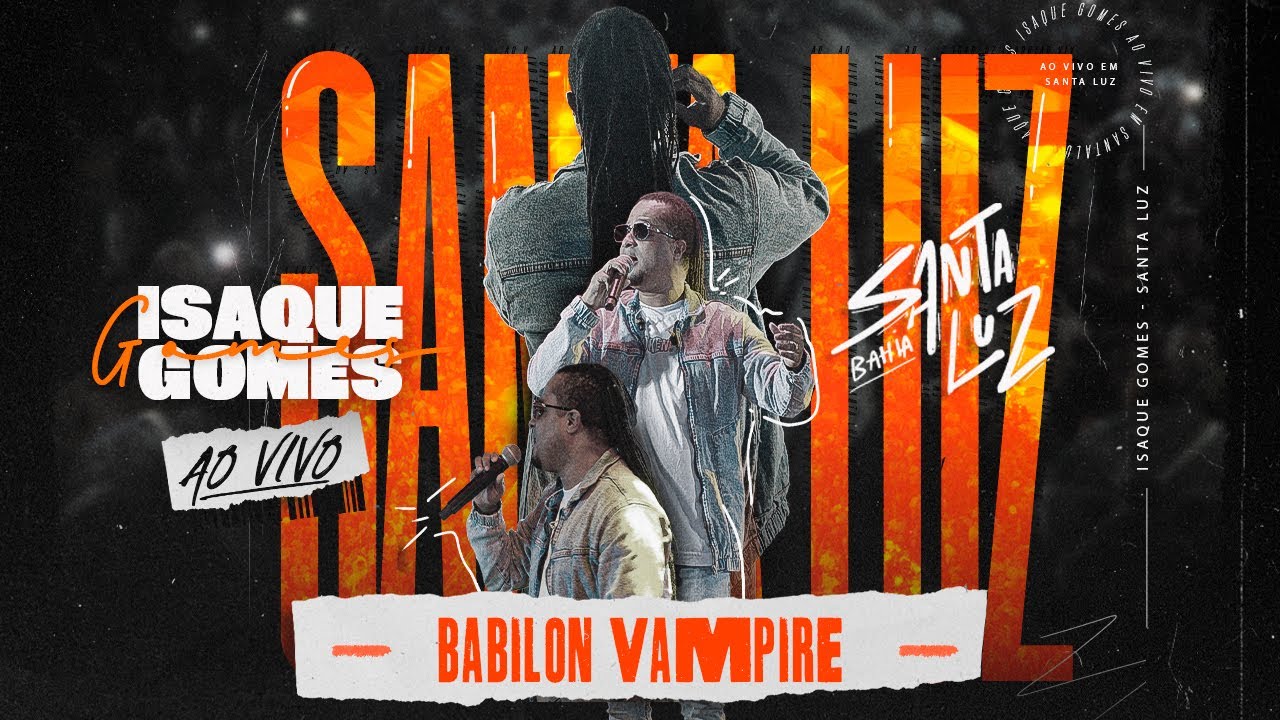 Isaque Gomes -  Babilon Vampire