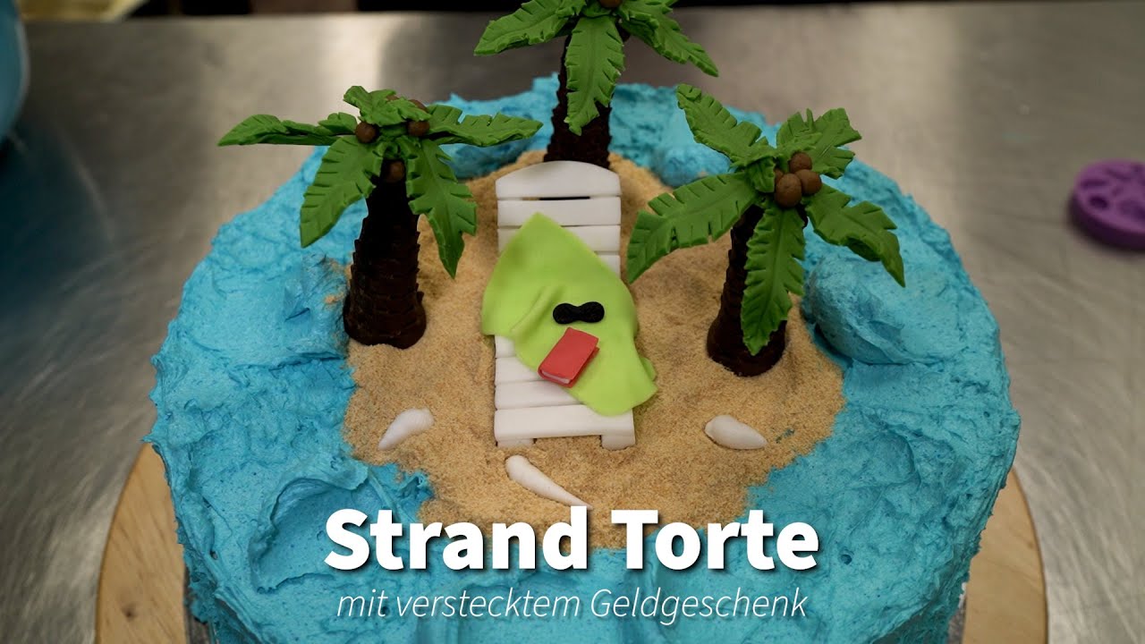 Strandtorte mit verstecktem Geldgeschenk