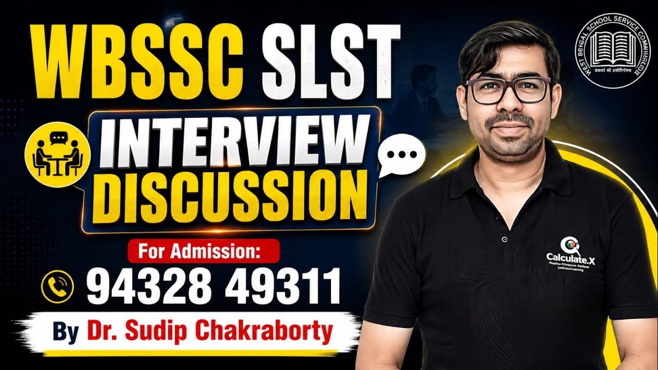 WBSSC SLST 2025 Interview Discussion