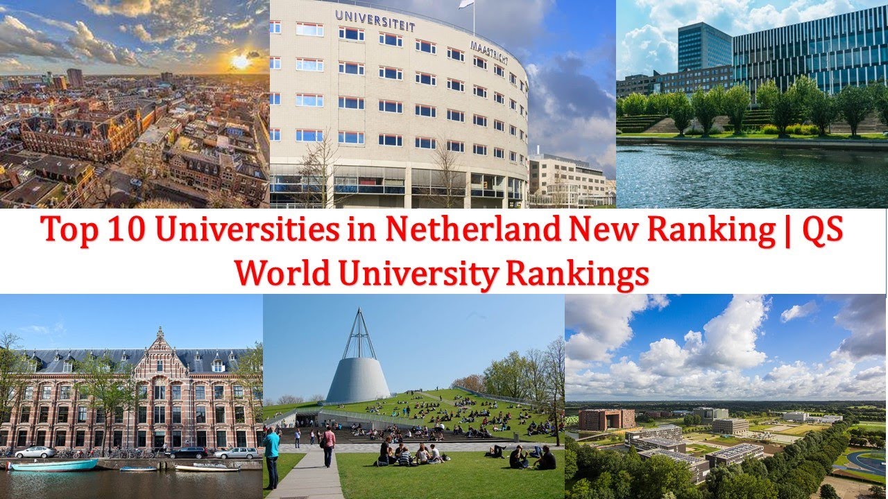 Top 10 Universities in Netherlands New Ranking | Utrecht University Ranking