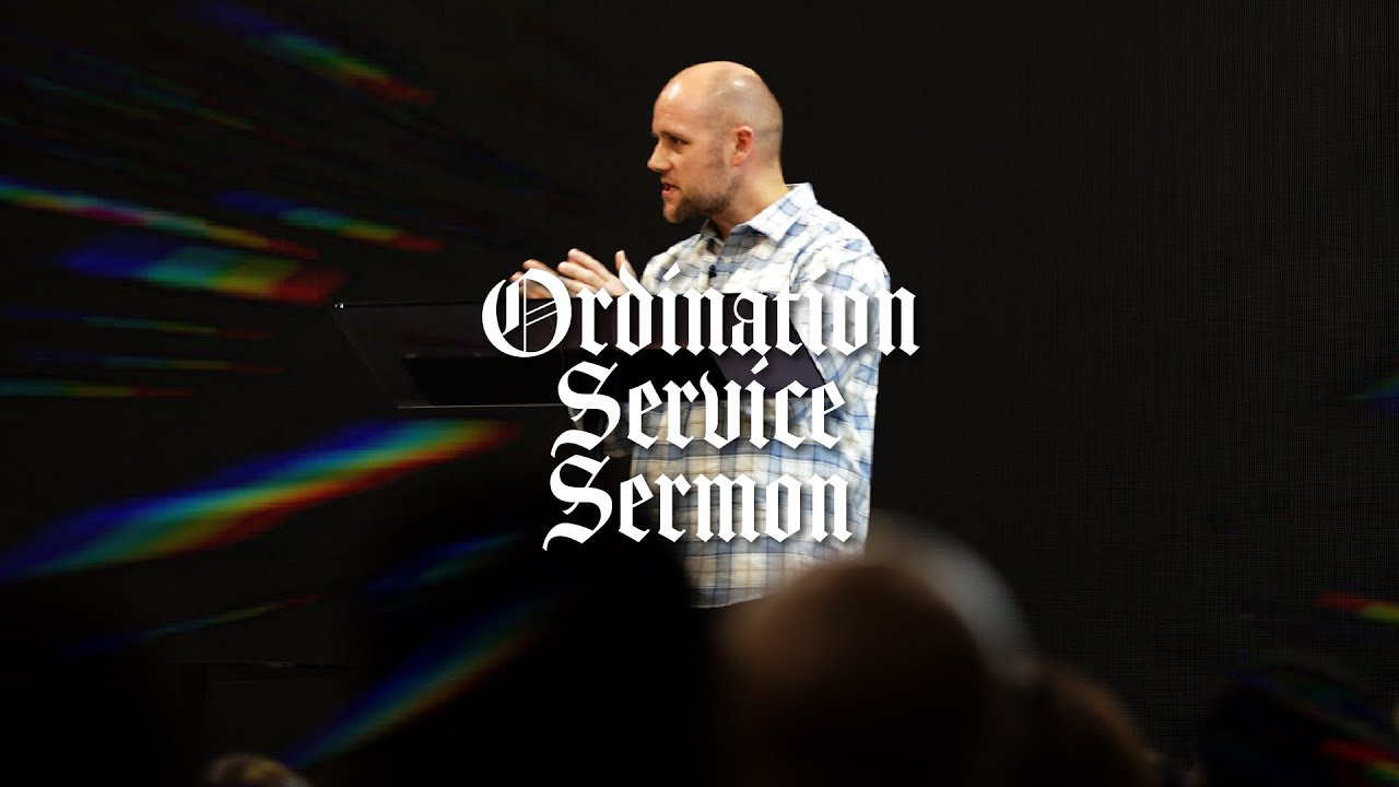 Ordination Service Sermon 1 Peter 5:1-4 - James Sharp