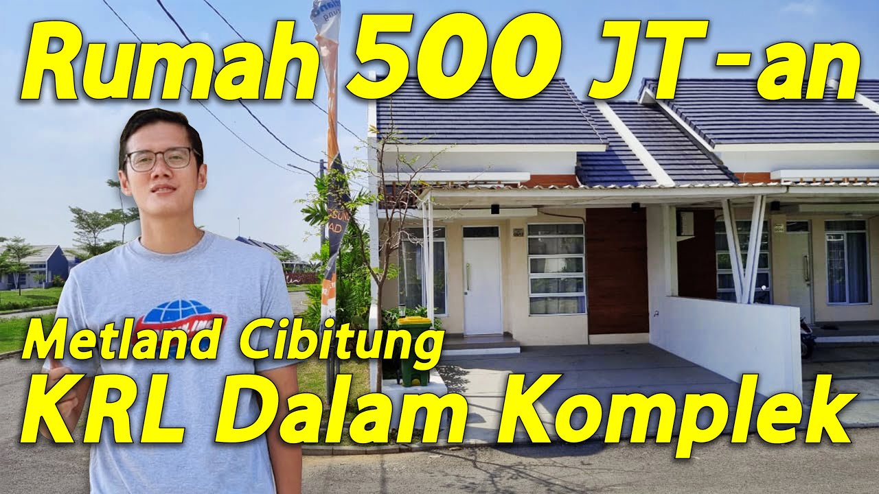 Rumah Tanah 72 Di Metland Cibitung Harga 500 Jutaan, Dengan Akses Stasiun KRL Di Dalam Perumahan