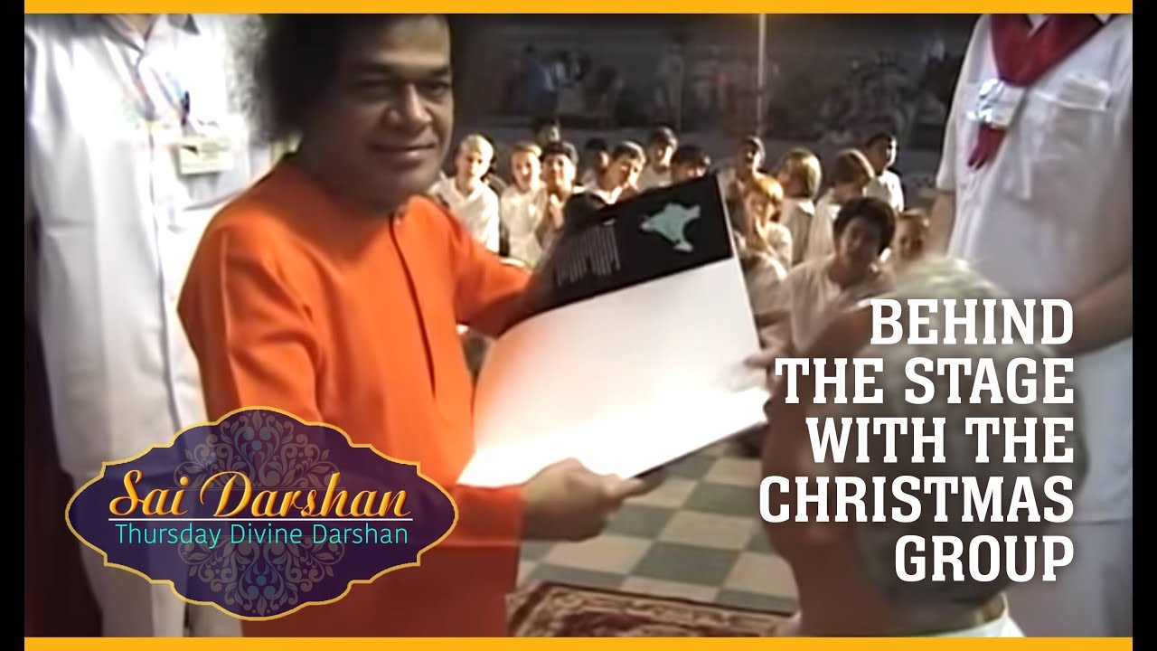Behind The Stage | With The Christmas Group | Sai Darshan 285 | 24 Dec 1996