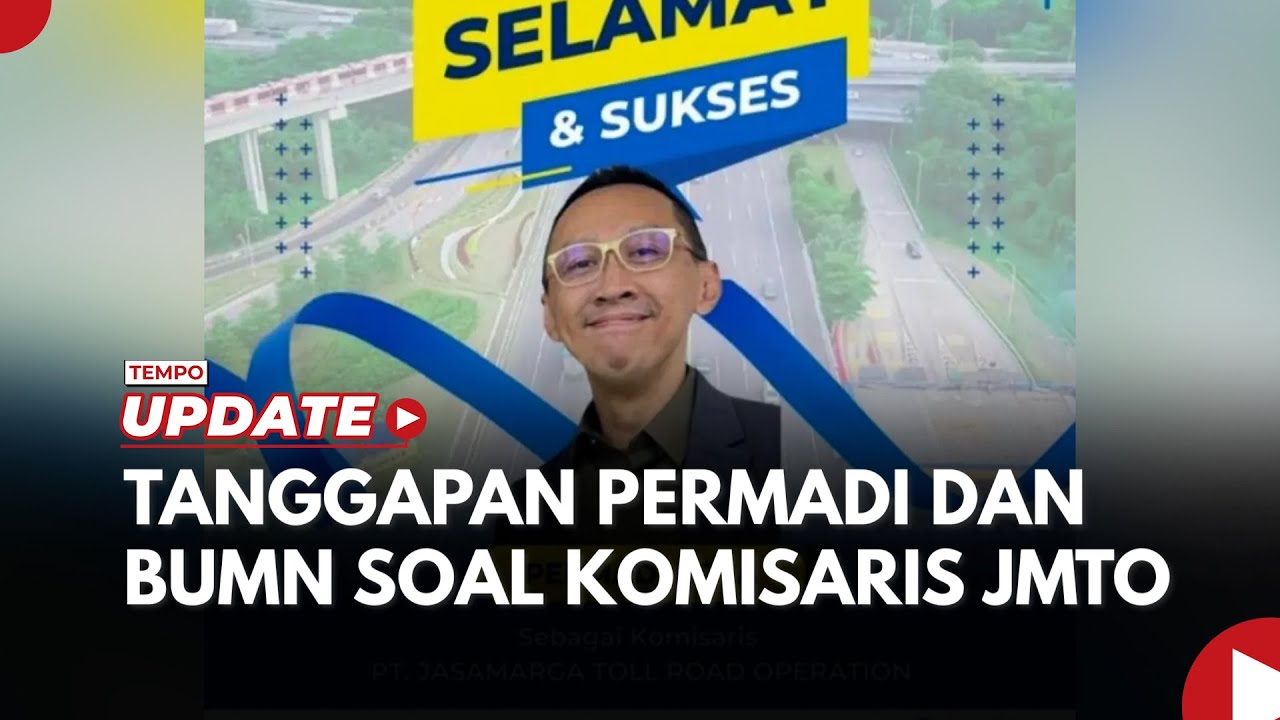 Permadi Arya Dikabarkan Jadi Komisaris Jasamarga Tollroad Operator, Ini Penjelasan BUMN