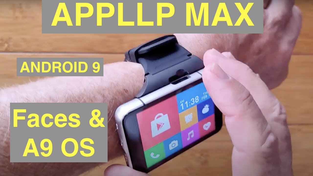 Part 3: LOKMAT APPLLP MAX (S999) 4GB+64GB 13MP+5MP 2300mAh Android 9 Smartwatch - Faces & Operation