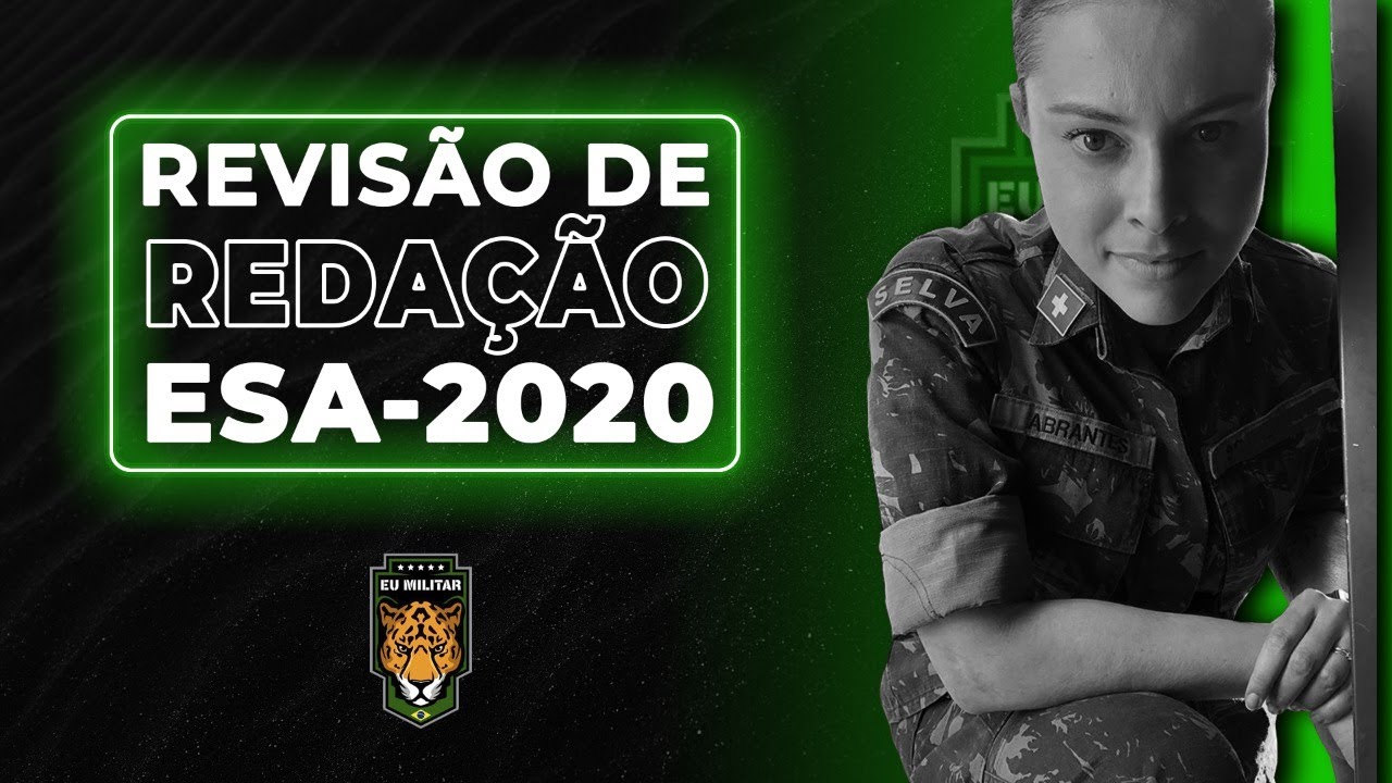 Revisão de REDAÇÃO - ESA 2020 | Eu Militar
