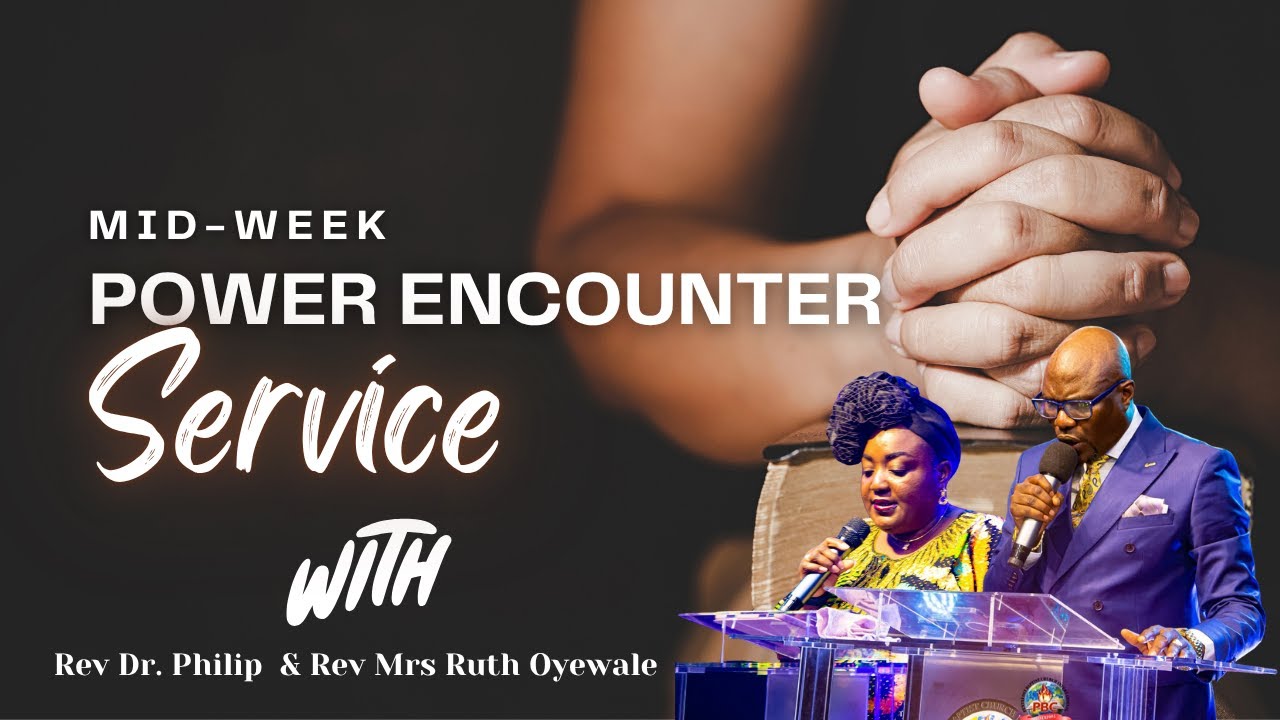 Mid Week Power Encounter Service/ 21st January 2026