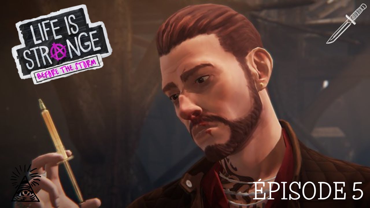 LIFE IS STRANGE BEFORE THE STORM #5