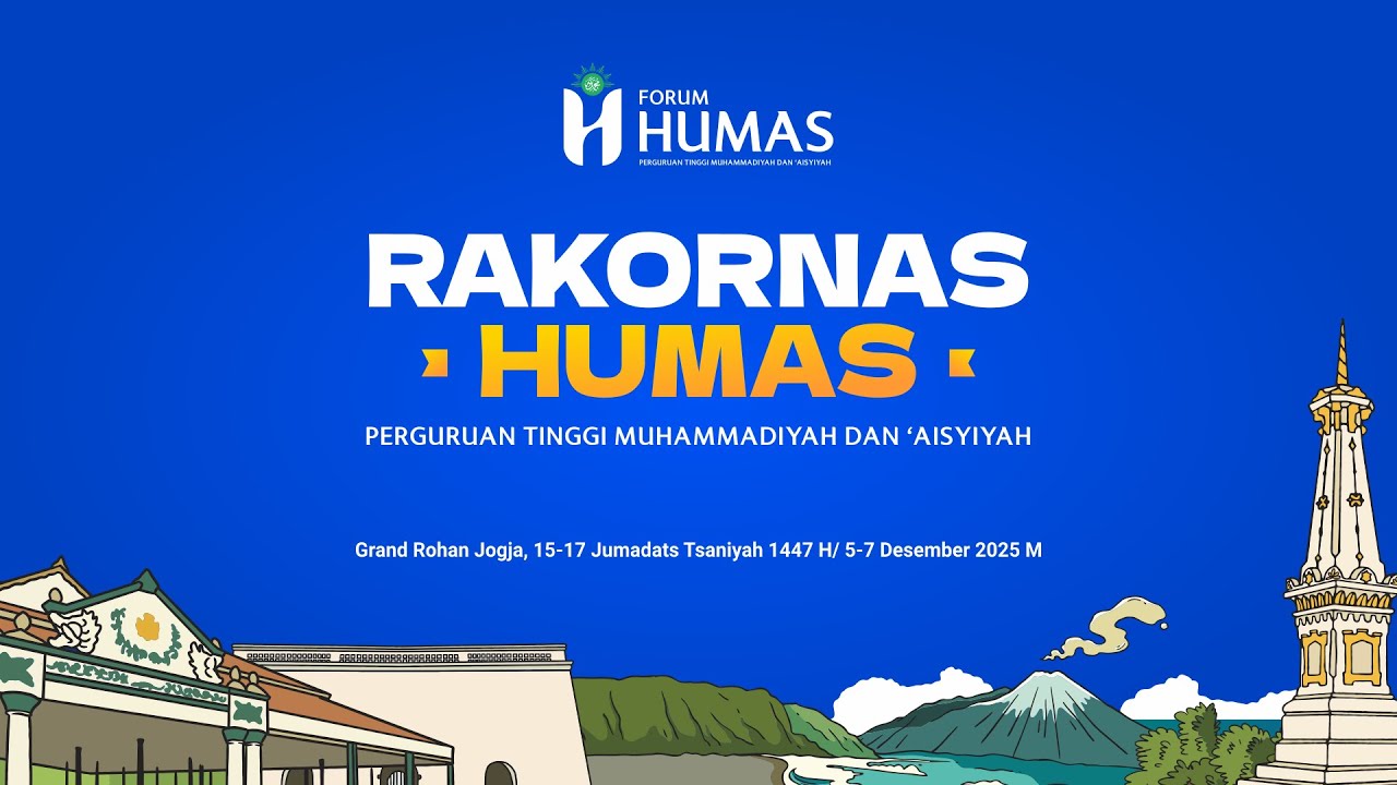 PEMBUKAAN RAKORNAS HUMAS PERGURUAN TINGGI MUHAMMADIYAH DAN 'AISYIYAH