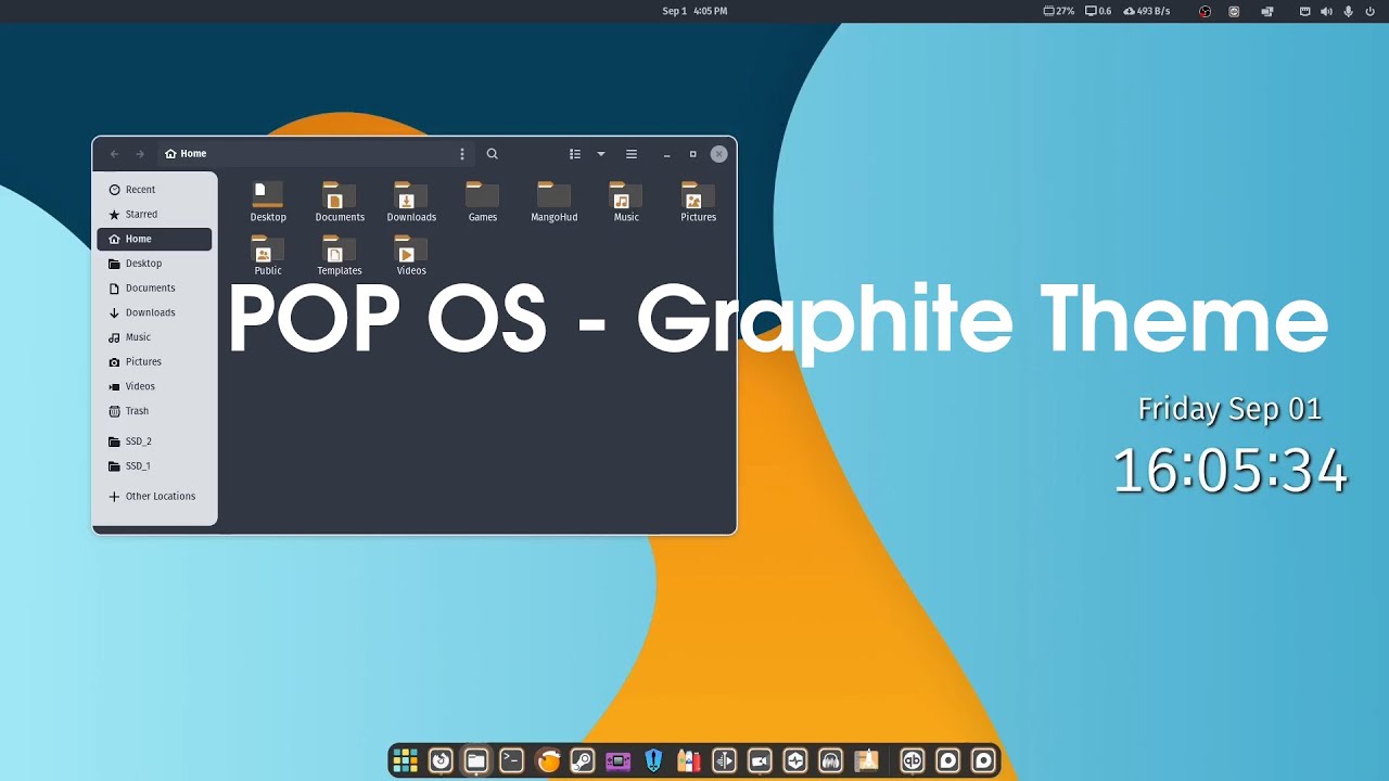 Pop OS 22.04 Customization - Graphite gtk theme