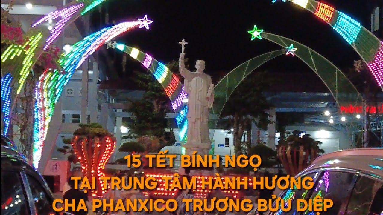 HÀNH HƯƠNG ĐẾN CHA ,PHANXICO TRƯƠNG BỬU DIỆP.