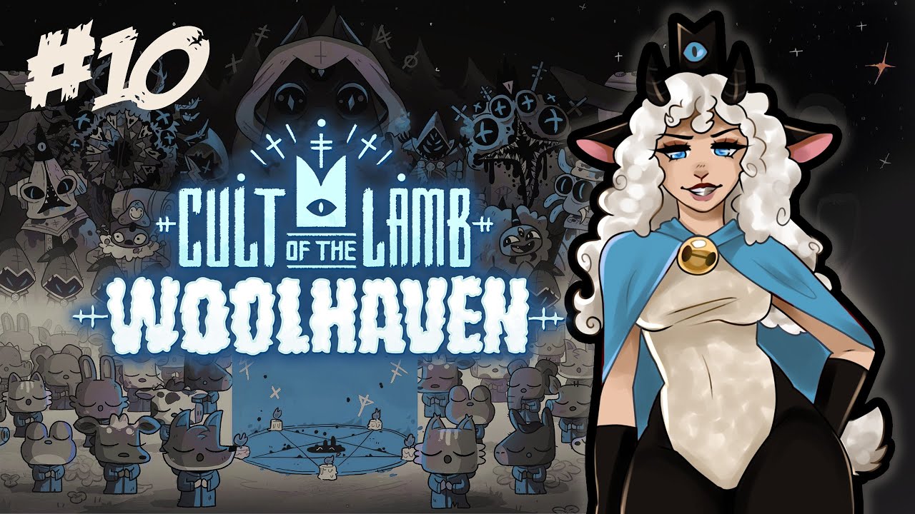 【Cult of the Lamb】WOOLHAVEN!! everything is blue...