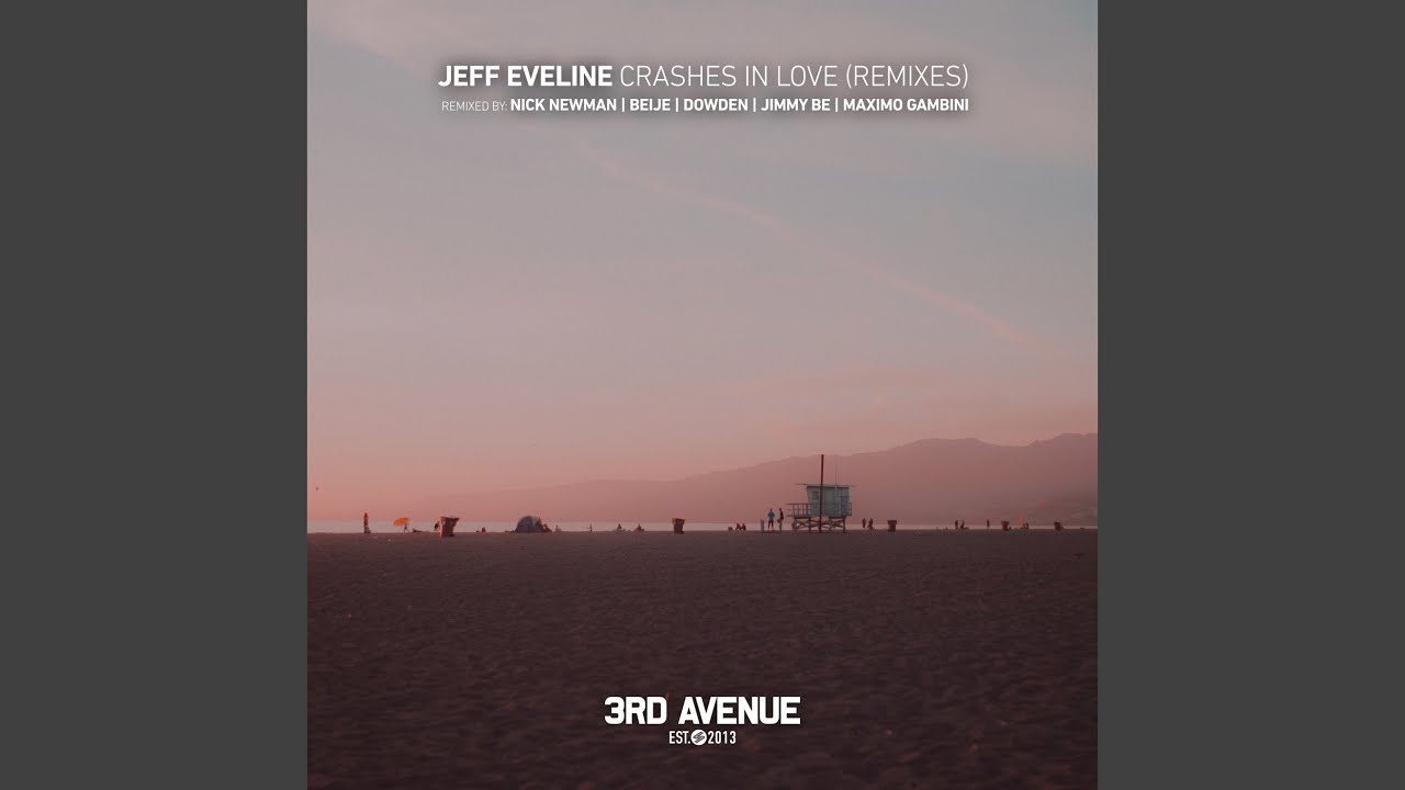 Crashes in Love (Beije Remix)
