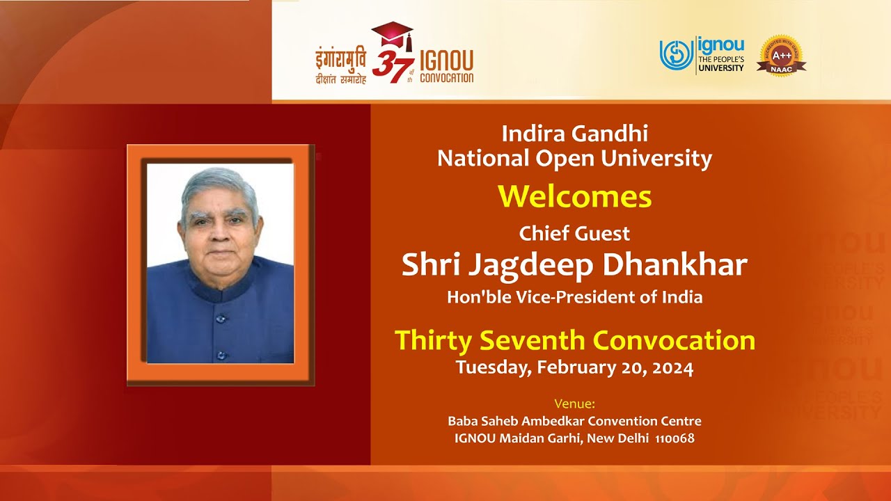 37th IGNOU Convocation