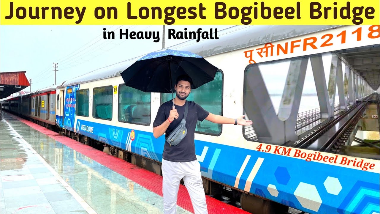 Bogibeel Bridge Dangerous Train Journey in New Vistadome train