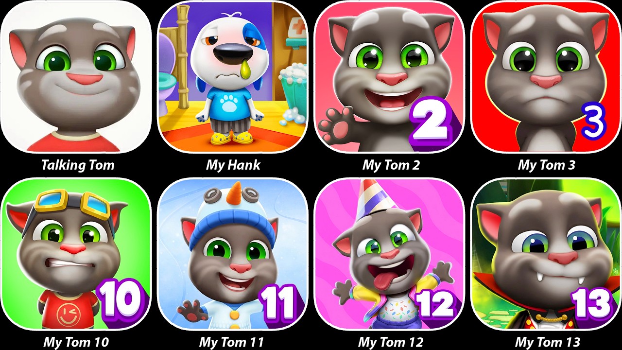 Talking Tom Cat,My Hank,My Tom 2,My Tom 3,My Tom 10,My Tom 11,My Tom 12,My Tom 13