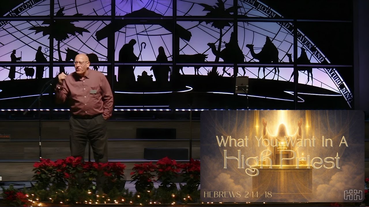 What You Want In A High Priest | Sermon
