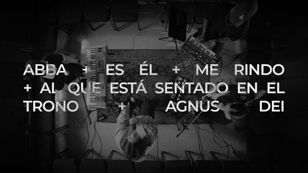 ABBA + Es Él / Me Rindo + Al Que Está Sentado/ Agnus Dei  |  Samaly Quiñones - Worship Room II