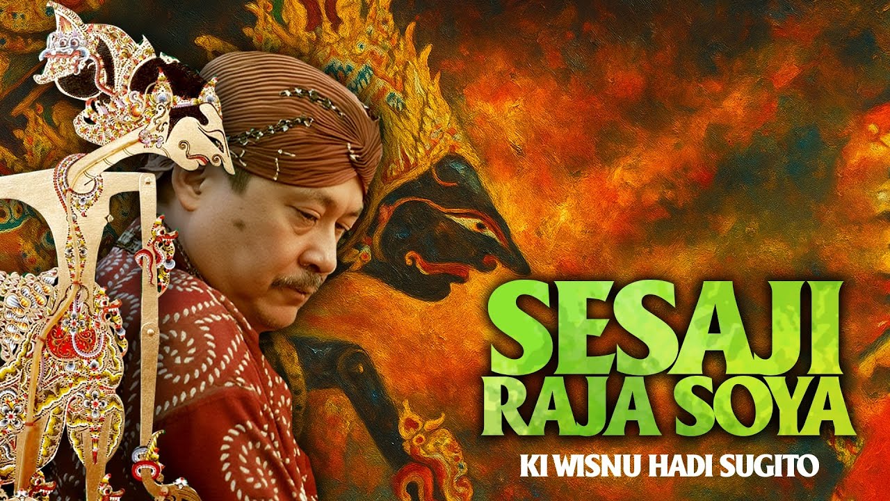 SESAJI RAJA SOYA - Ki Wisnu Hadi Sugito (live)