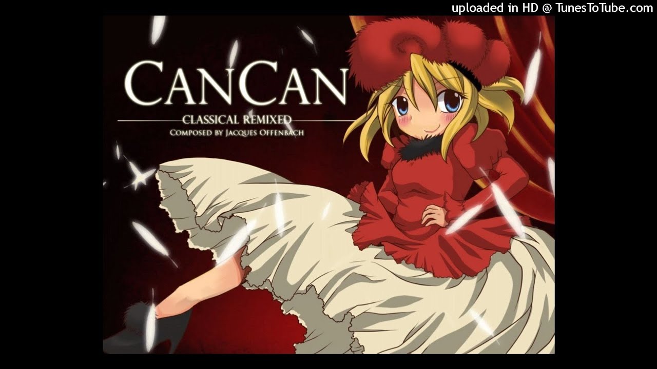 [Rhythmix] Can Can (Classical Remixed)