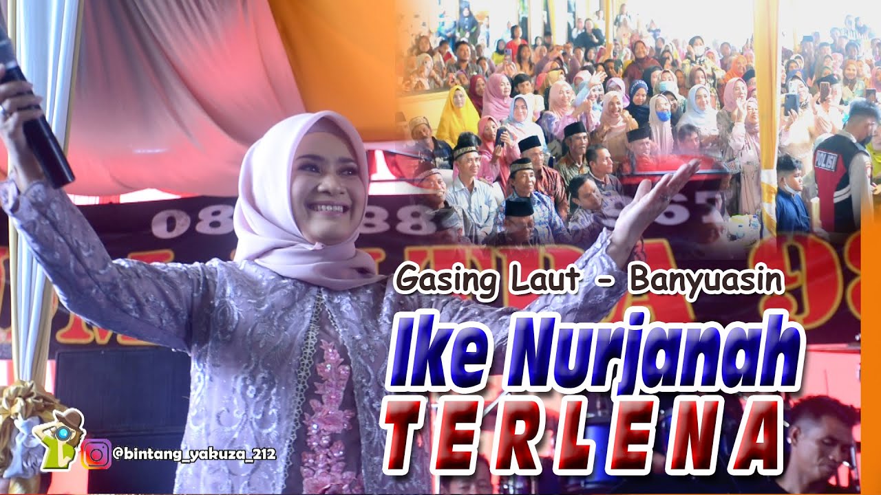 Wow.. Lagu Terlena ikke nurjanah menghipnotis warga Gasing Laut Banyuasin - OM. Ultra 98 music