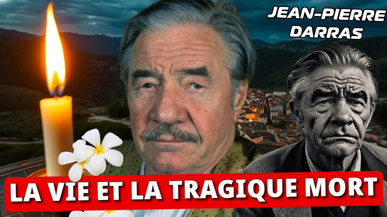La vie et la tragique mort de Jean-Pierre Darras