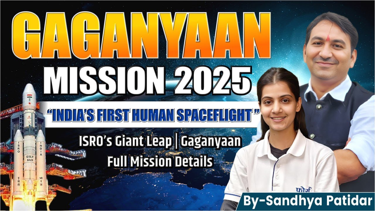 Gaganyaan Mission 2025🚀 | India&rsquo;s First Human Spaceflight | ISRO&rsquo;s Big Leap