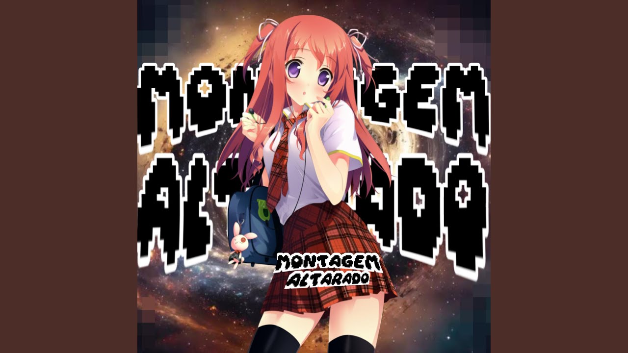 MONTAGEM ALTARADO! - SLOWED