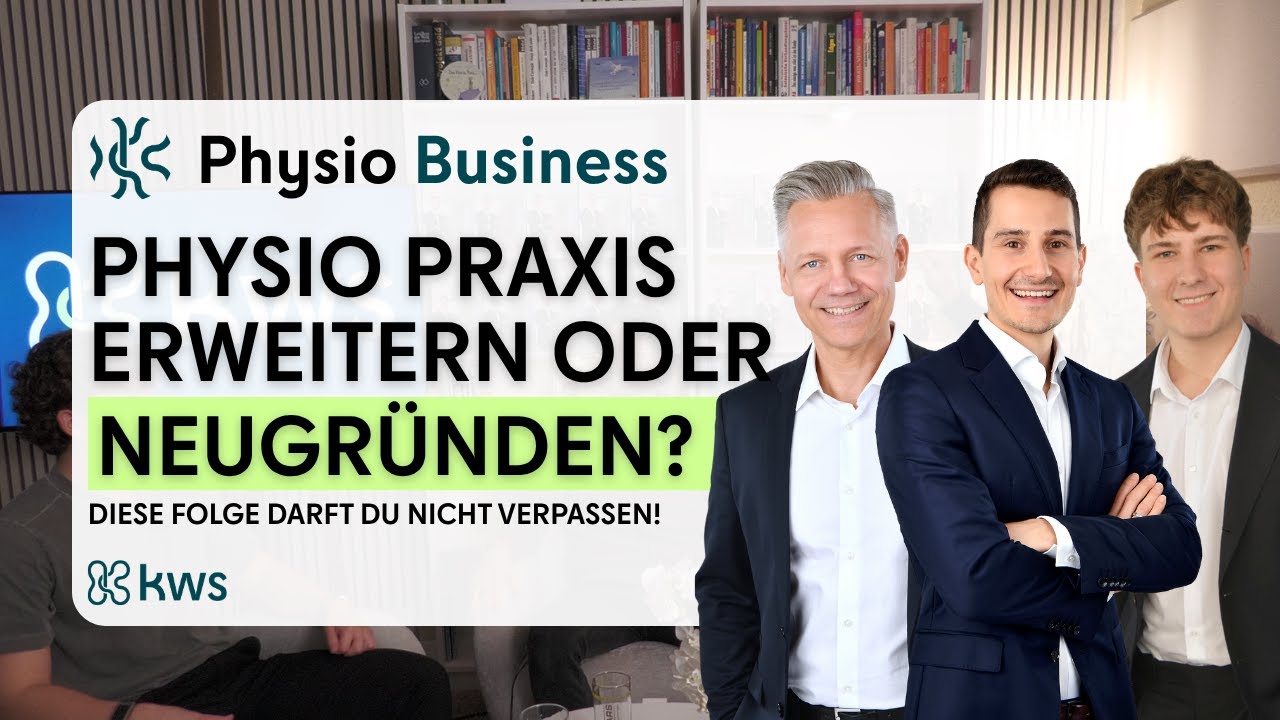 #19 Praxis erweitern oder neugründen? Nicht bevor du diese Folge gehört hast! (Part 2)