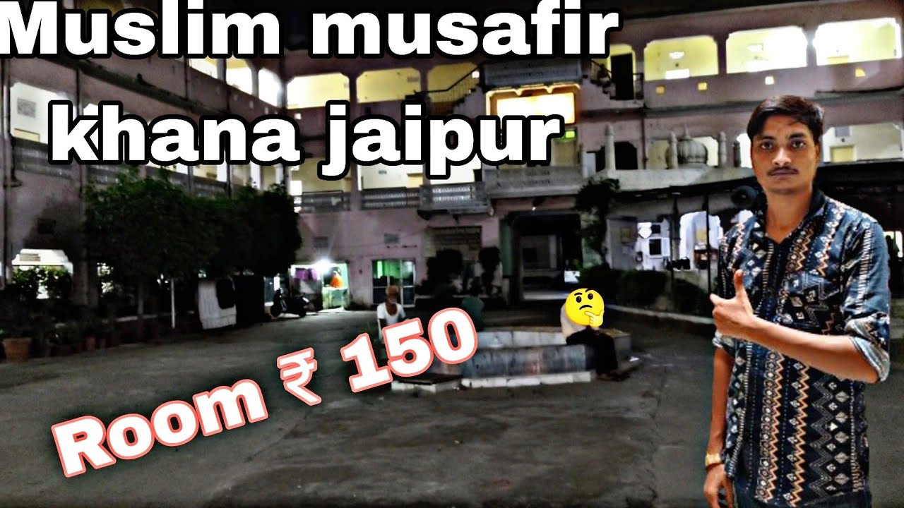 Jaipur ka Muslim musafir khana  Room price ₹150 Sarib vlogs