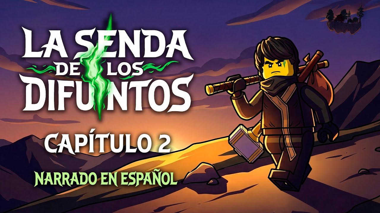 NINJAGO La Senda de los Difuntos (Narrado en Español) | Capítulo 2 Completo (Way of the Departed)