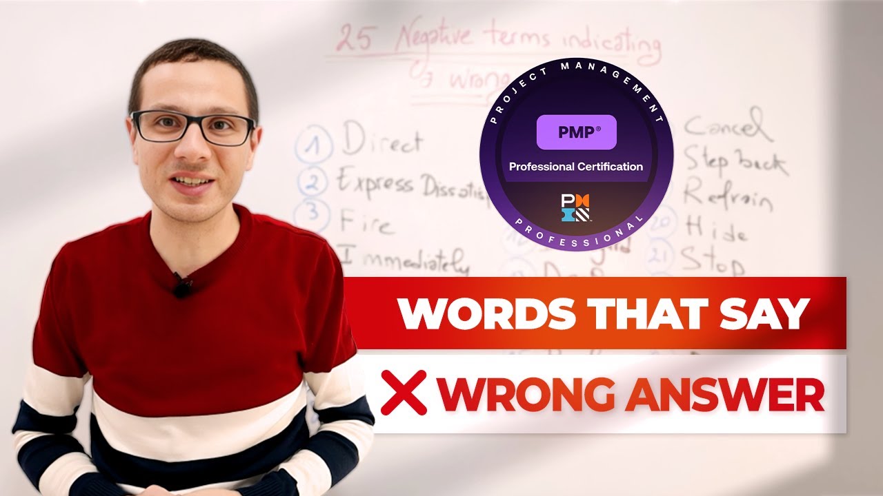 PMP Exam: 25 Keywords That Indicate a WRONG Answer ❌