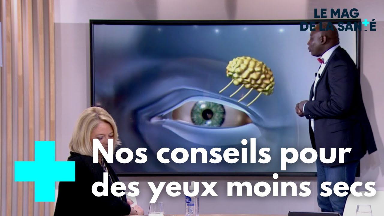 J'ai les yeux de plus en plus secs avec le masque, que faire ? - Le Magazine de la Santé