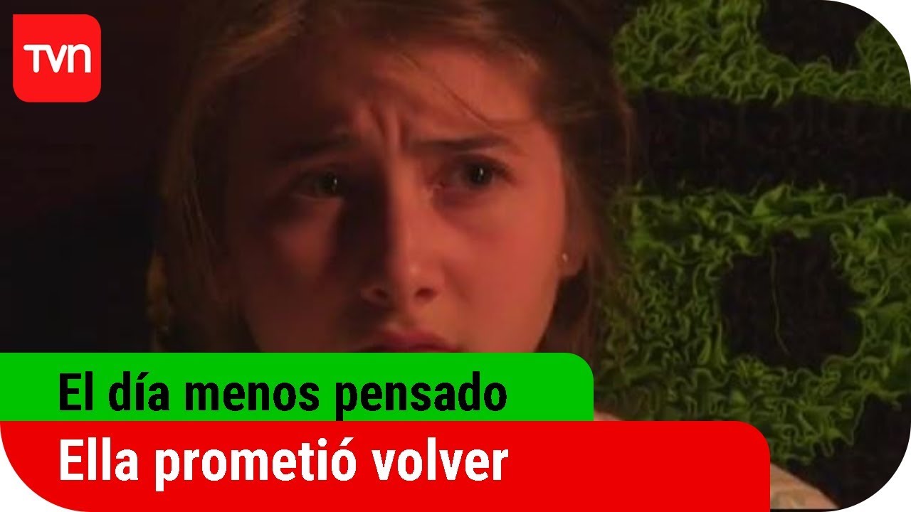 Ella prometió volver | El día menos pensado - T8E6
