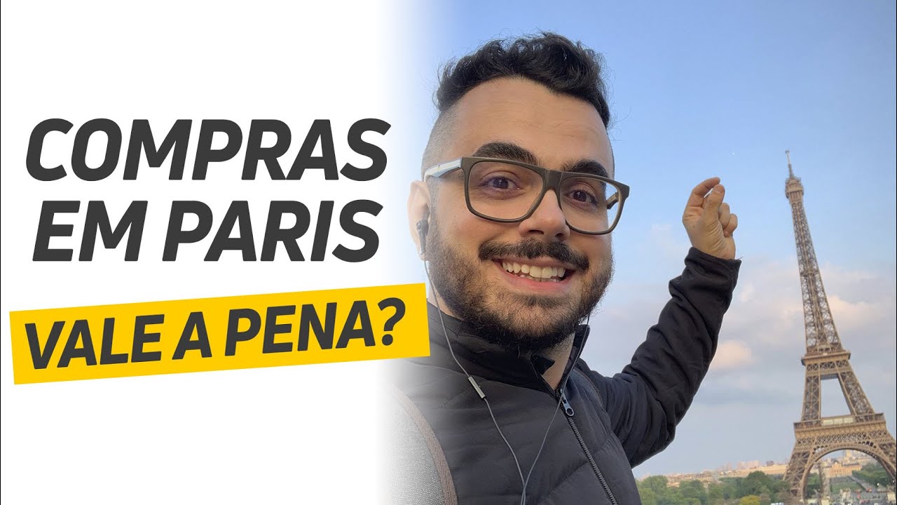 COMPRAS EM PARIS: Vale a Pena? | MHM em Paris
