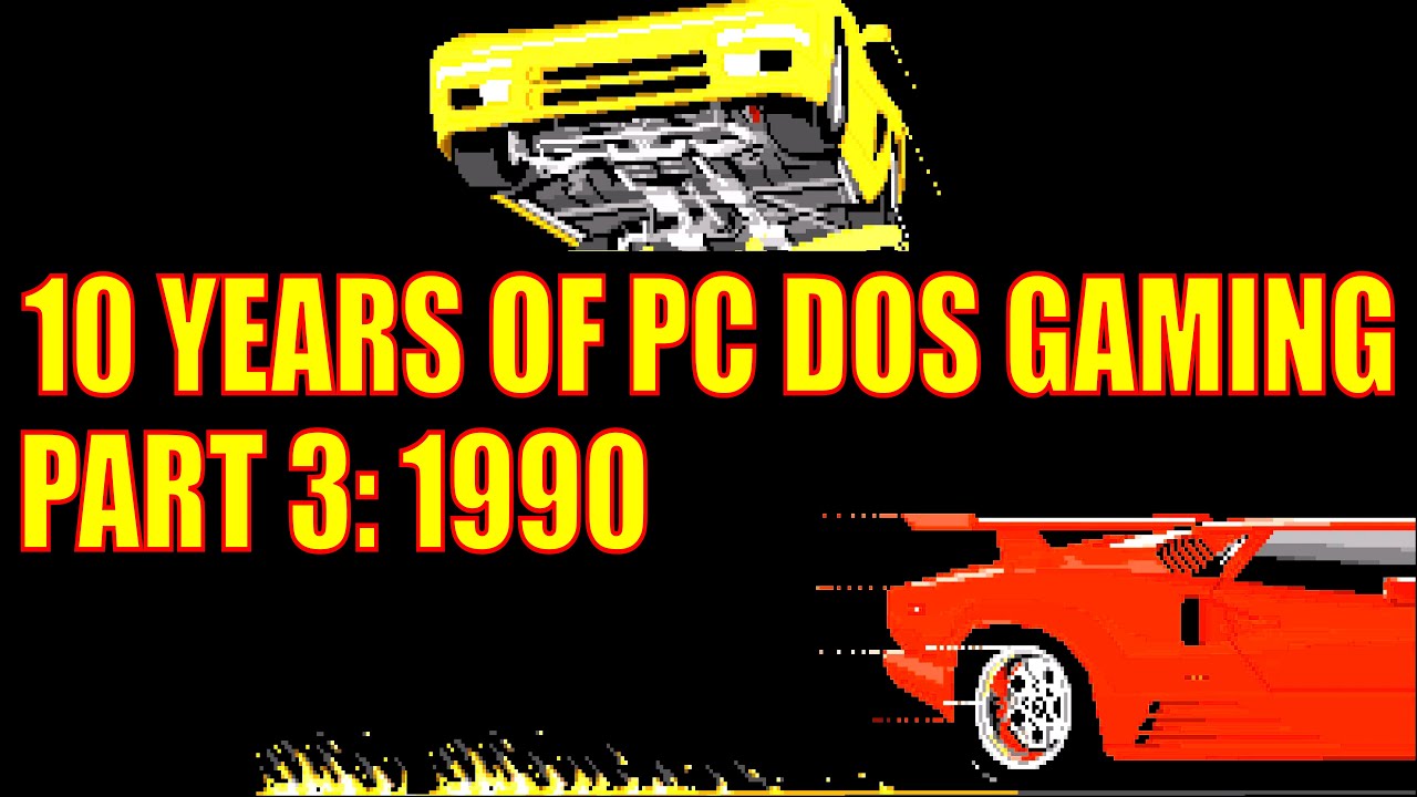 10 Years of DOS Gaming - 1990