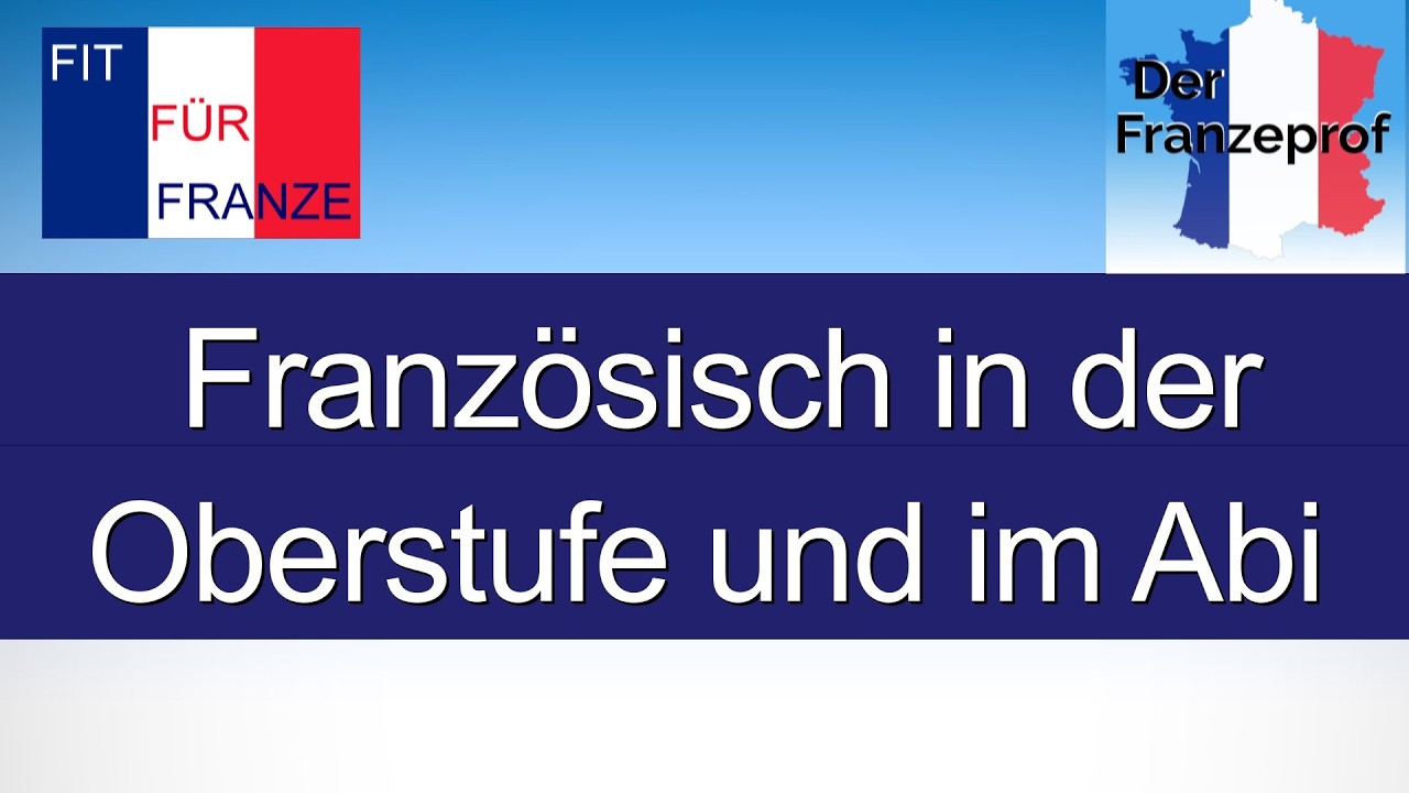 Französisch in der Oberstufe - nur was für Profis?