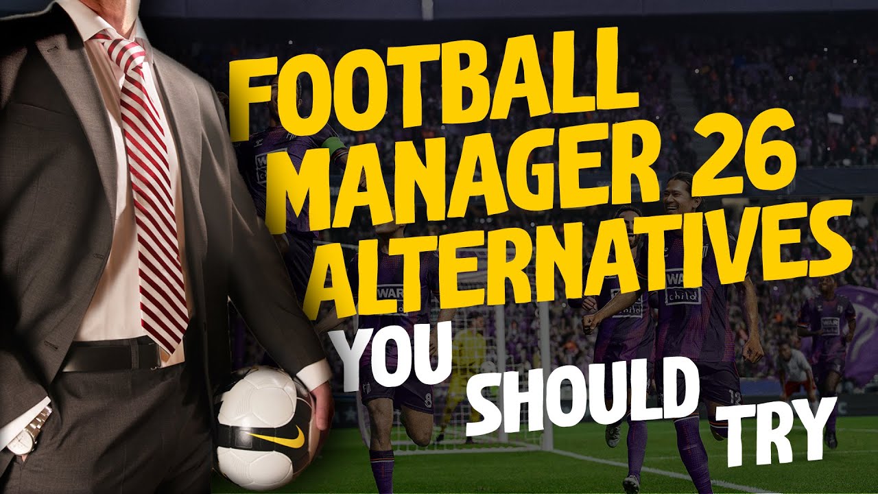 Football Manager 26 альтернатив, которые стоит попробовать