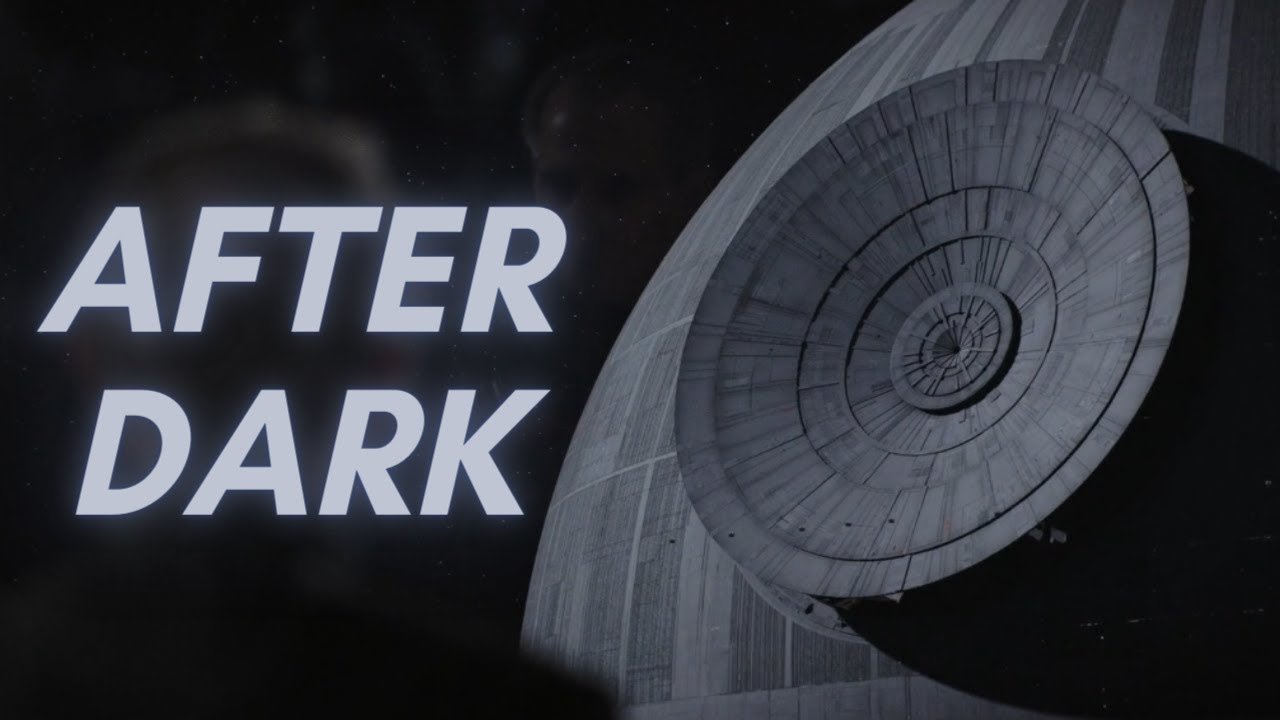 The Death Star | After Dark edit - Star Wars